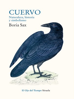 cover image of Cuervo. Naturaleza, historia y simbolismo